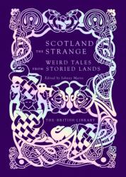 Scotland the Strange (ISBN: 9780712354547)