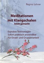 Meditationen mit Klangschalen leicht gemacht (2013)