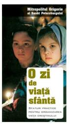 O zi de viaţă sfântă (ISBN: 9789731360393)