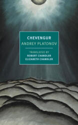 Chevengur - Robert Chandler, Elizabeth Chandler (ISBN: 9781681377681)