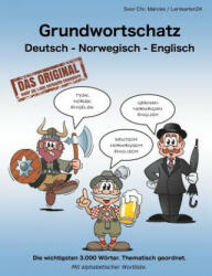 Grundwortschatz Deutsch - Norwegisch - Englisch - Sven Chr. Müller, Sven Chr. Mahnke (2013)