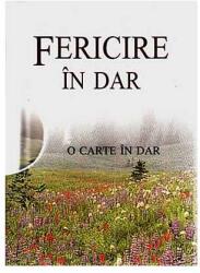 Fericire în dar (ISBN: 9789737607393)