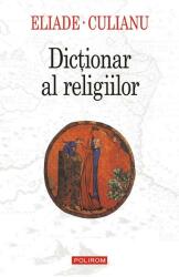 Dicţionar al religiilor (ISBN: 9789736819629)