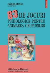 83 de jocuri psihologice pentru animarea grupurilor (ISBN: 9789734612130)
