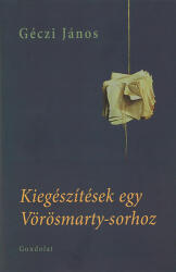 Kiegészítések egy Vörösmarty-sorhoz (ISBN: 9789636935153)
