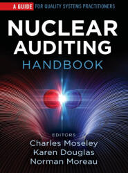 Nuclear Auditing Handbook - Norman P. Moreau, Charles H. Moseley (ISBN: 9781636940076)