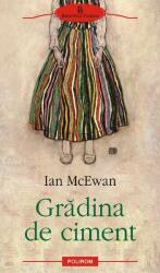 Gradina de ciment - Ian McEwan (ISBN: 9789734614394)