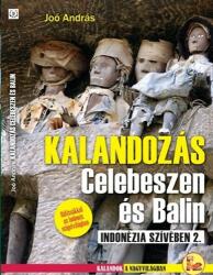 Kalandozás Celebeszen és Balin (2013)