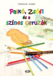 Palkó, zsófi és a színes ceruzák (2013)