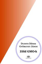 Zöld GMO-k (ISBN: 9789630594233)