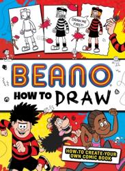 Beano How to Draw (ISBN: 9780008615383)