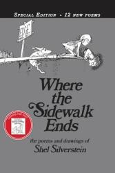 Where the Sidewalk Ends Special Edition with 12 Extra Poems - Shel Silverstein (2004)