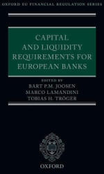 Capital and Liquidity Requirements for European Banks - Marco Lamandini, Tobias H Tröger (ISBN: 9780198867319)