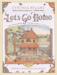 Let's Go Home - Cynthia Rylant, Wendy Anderson Halperin (2005)