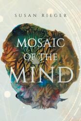 Mosaic of the Mind (ISBN: 9781959224815)