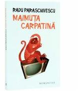 Maimuta carpatina (ISBN: 9789735042455)