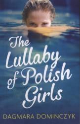 The Lullaby of Polish Girls (2013)