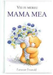 Vei fi mereu mama mea (ISBN: 9789737607676)
