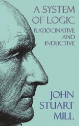 System of Logic (ISBN: 9781849023122)