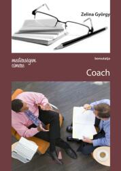 Mesterségem címere - coach (ISBN: 9789638977748)