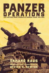 Panzer Operations: The Eastern Front Memoir of General Raus 1941-1945 (2005)