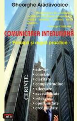 Comunicarea interumana - Gheorghe Aradavoaice (ISBN: 9789736363764)