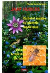 Bărbatul sănătos cu plantele medicinale (ISBN: 9789736363061)