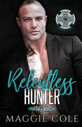 Relentless Hunter - Maggie Cole (ISBN: 9781792365171)