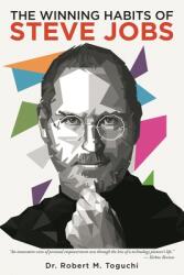 The Winning Habits Of Steve Jobs (ISBN: 9781959379560)