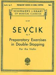 PREPARATORY EXERCISES IN DOUBLE-STOPPING FOR THE VIOLIN OP. 9 (ISBN: 9780793548002)