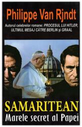 Samaritean - Marele secret al Papei (ISBN: 9789737361264)