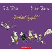 Motanul invizibil - Grete Tartler (ISBN: 9789734707775)