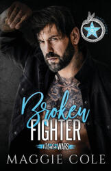 Broken Fighter - Maggie Cole (ISBN: 9781792347757)