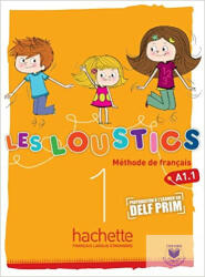 Les Loustics 1. Livre De L'Éléve A1.1 (ISBN: 9782011559036)