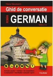 Ghid de conversatie roman - german - Hans Neumann (ISBN: 9789734609604)