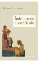 Îndrumar de spovedanie (ISBN: 9789731361772)