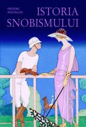 Istoria snobismului (ISBN: 9786065790247)