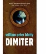 Dimiter - William Peter Blatty (ISBN: 9789736759000)