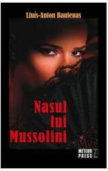 Nasul lui Mussolini (ISBN: 9789737284679)
