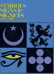 Symbols, Sign and Signets - Ernst Lehner (ISBN: 9780486222417)
