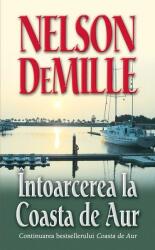 Intoarcerea la Coasta de Aur - Nelson de Mille (ISBN: 9786068251721)