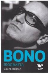 Victoria Books: Bono. Biografia - Laura Jackson (ISBN: 9789731931548)