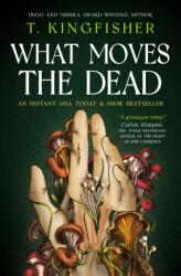 Sworn Soldier - What Moves The Dead (ISBN: 9781803369747)