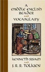 Middle English Reader and a Middle English Vocabulary - John Ronald Reuel Tolkien (2005)