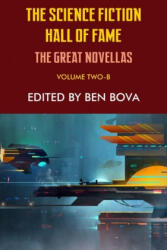 Science Fiction Hall of Fame Volume Two-B - Frederik Pohl, Ben Bova (ISBN: 9781612424286)