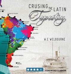 Cruising the Latin Tapestry (ISBN: 9781951966713)