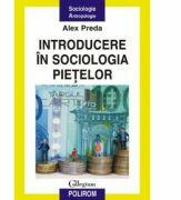 Introducere in sociologia pietelor (ISBN: 9789734618392)