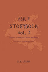 HSK 2 Storybook Vol 3 - Y. L. Hoe, B. Y. Leong (ISBN: 9781702899499)