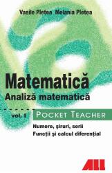 Matematica - Analiza matematica - Vol. I (ISBN: 9789736846366)