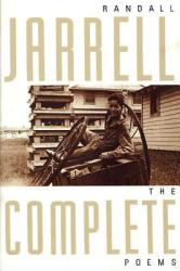 The Complete Poems - Randall Jarrell, Jarrell Randall (1981)